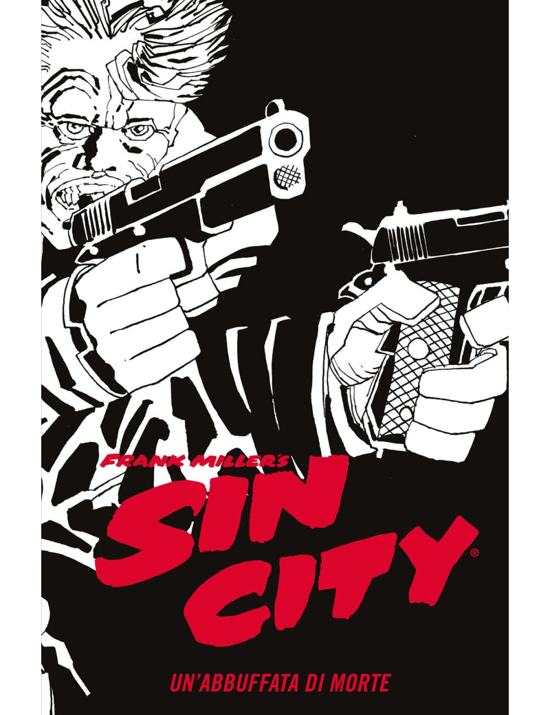 Sin City 3 - Un’Abbuffata di Morte - Nuova Edizione