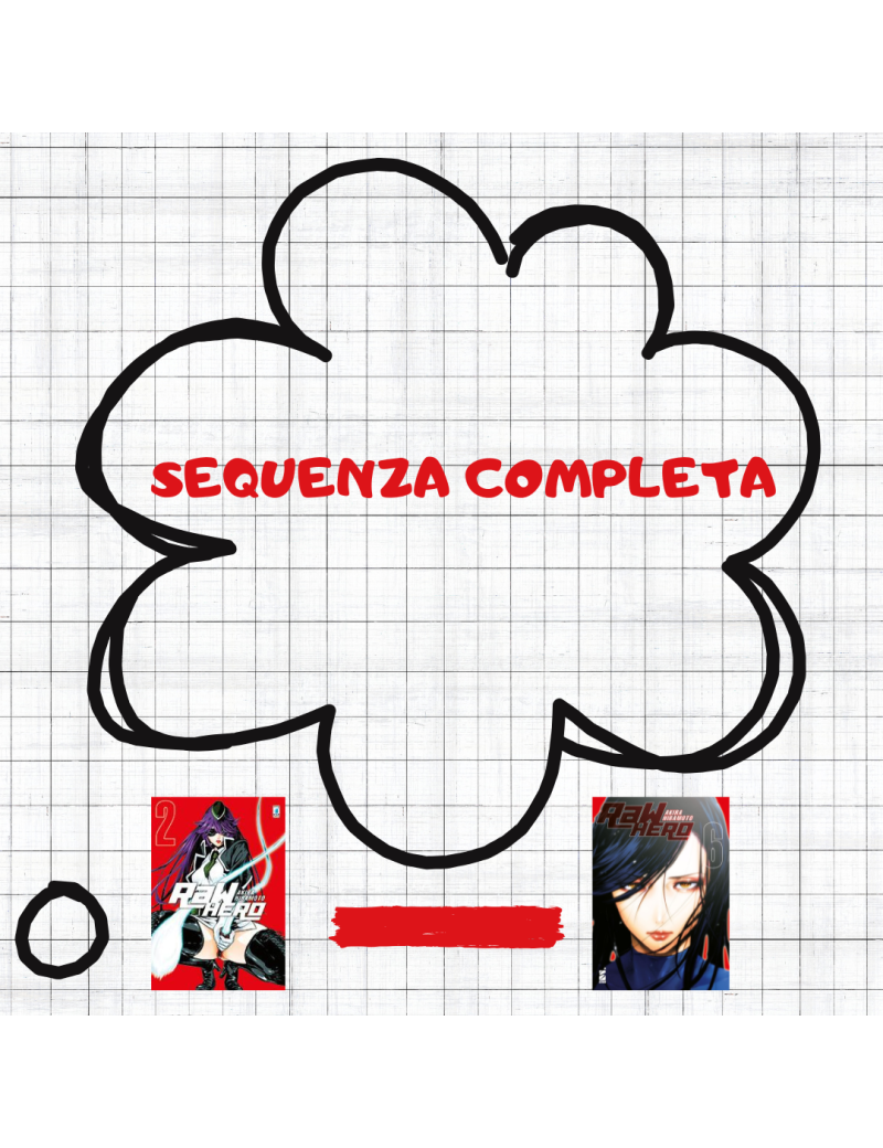 Raw Hero (2-6) - Sequenza Completa