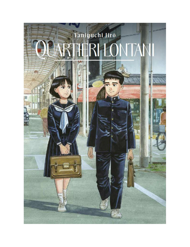 Quartieri lontani - Deluxe Edition - Jiro Taniguchi