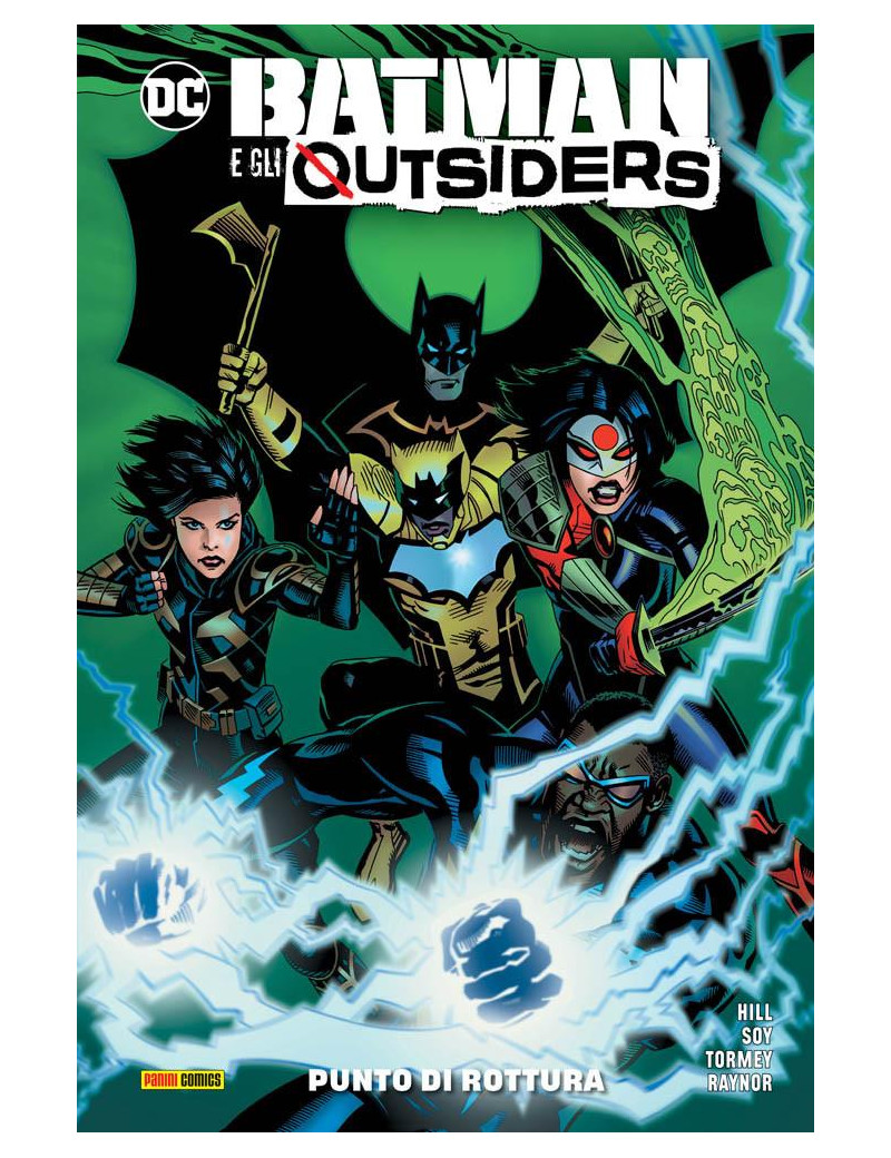 Batman e gli Outsiders 2 - Punto di rottura - DC Collection