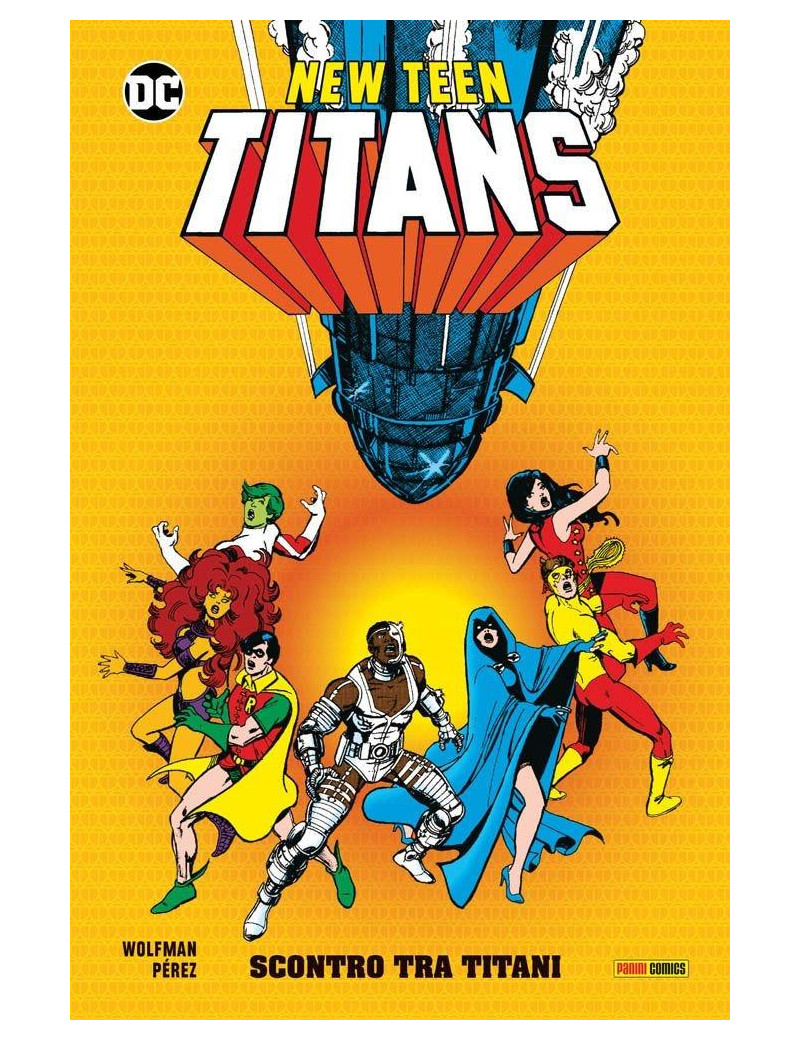 New Teen Titans di Wolfman e Pérez 2 - Scontro Tra Titani