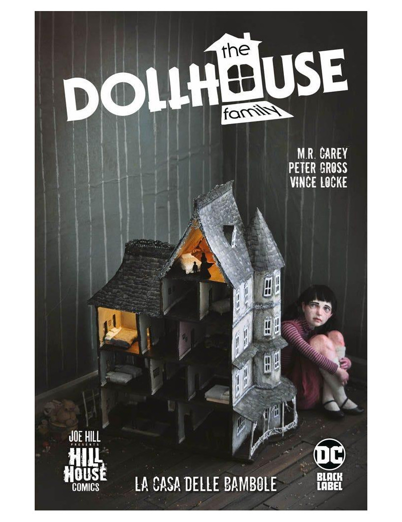 The Dollhouse Family - La Casa delle Bambole - DC Hill House