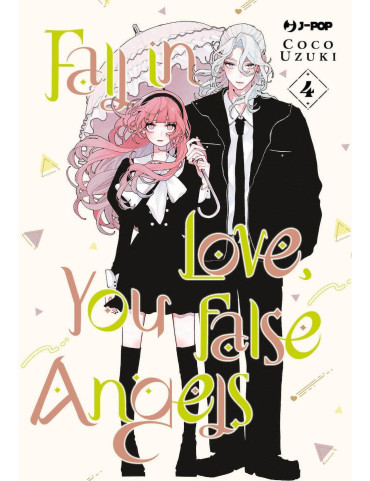 Fall in Love, You false Angels 4