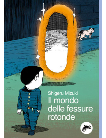 Il mondo delle fessure rotonde - Shigeru Mizuki