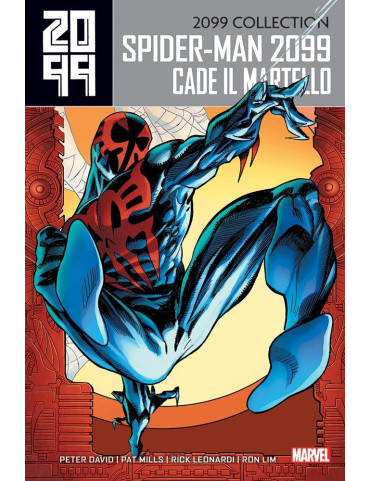 Spider-Man 2099 Vol. 3 – Cade il Martello –...
