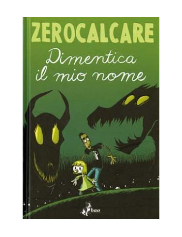 Dimentica il mio nome - Zerocalcare