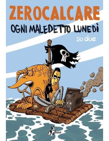 Ogni maledetto lunedì su due (Nuova edizione)