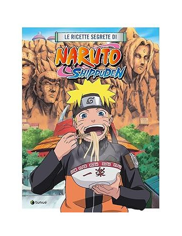 Le ricette segrete di Naruto Shippuden