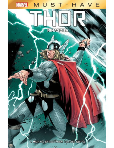 Thor: Rinascita - Marvel Must Have