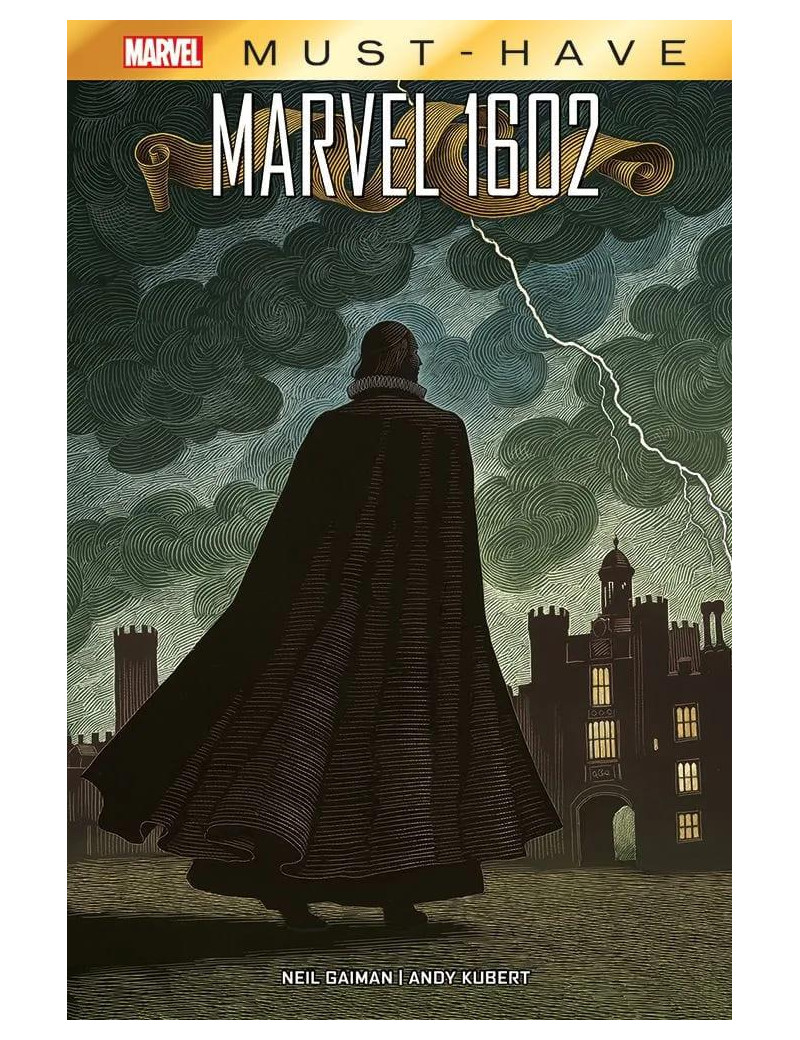 Marvel 1602 - Marvel Must Have