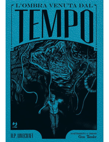 L’Ombra Venuta dal Tempo – Deluxe Edition