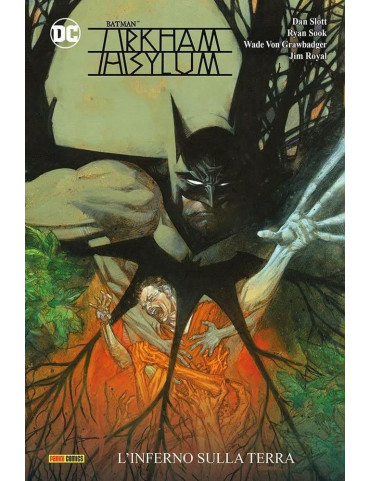 Batman – Arkham Asylum - L'Inferno sulla Terra...
