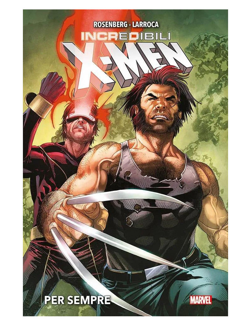 Incredibili X-Men: Per Sempre - Marvel Deluxe