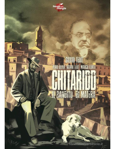Chitaridd - Il bandito di Matera - Graphic Novel