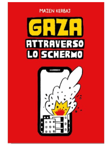 Gaza - Attraverso lo schermo – Coconino Press