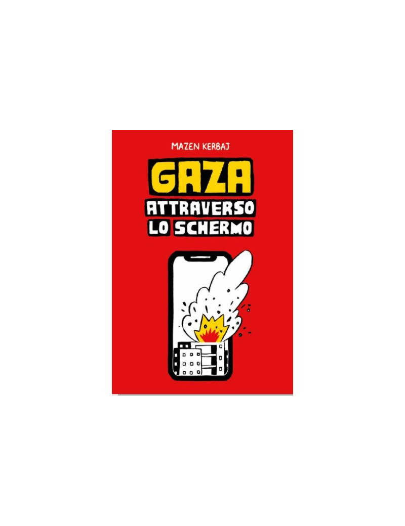 Gaza - Attraverso lo schermo – Coconino Press