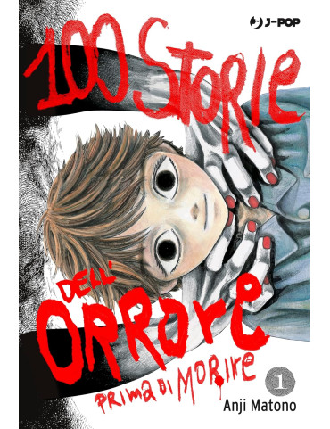 100 storie dell'orrore prima di morire 1