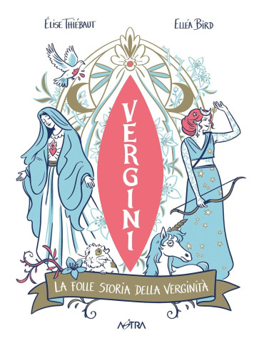 Vergini - La folle storia della verginità