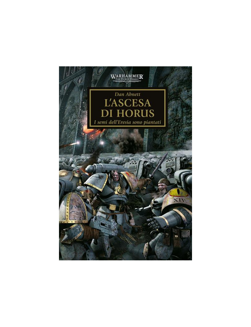 Warhammer – The Horus Heresy: L’Ascesa di Horus 1