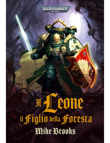 Warhammer 40.000: Il Leone – Il Figlio della Foresta