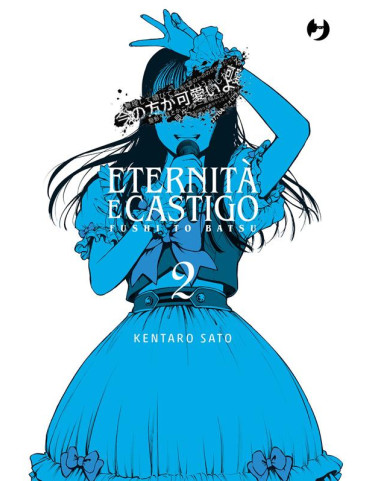 Fushi To Batsu - Eternità e castigo 2