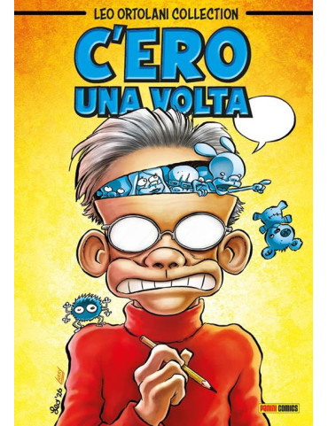 C'ero, una volta - Leo Ortolani collection