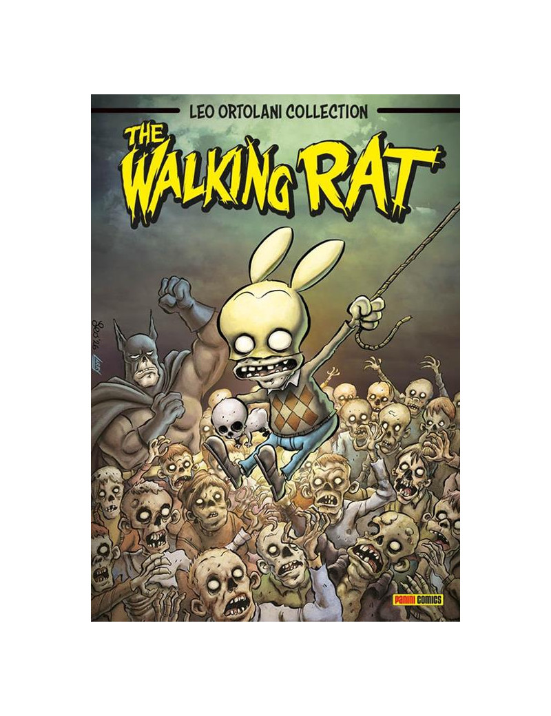 The walking rat - Leo Ortolani collection