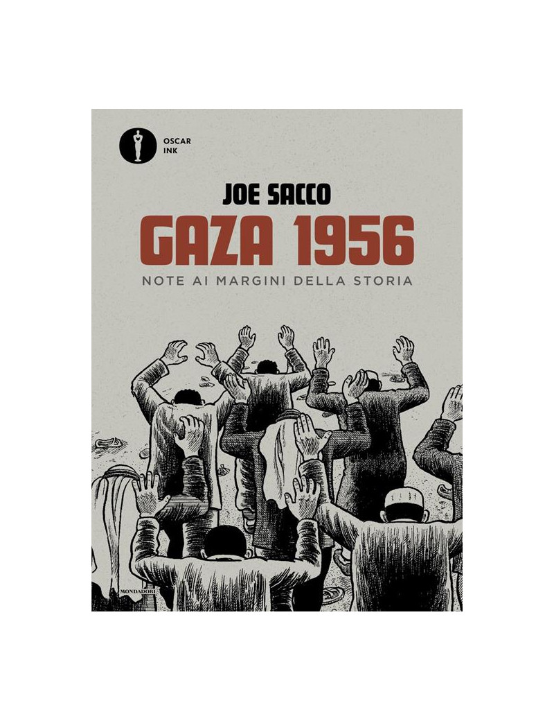 Gaza 1956 - Note ai margini della storia - Joe Sacco