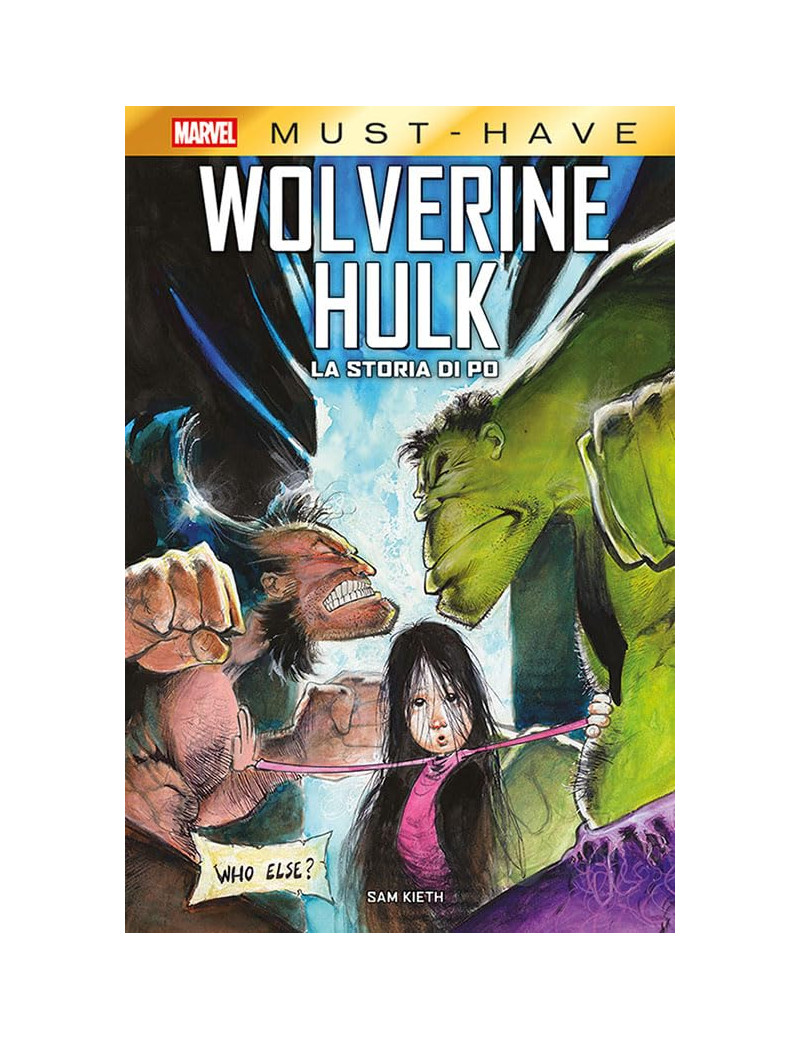 Wolverine/Hulk: La Storia di Po - Marvel Must Have