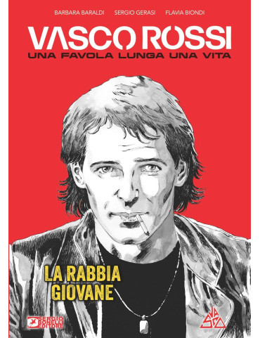 Vasco Rossi - Una favola lunga una vita - La rabbia giovane Vol.1
