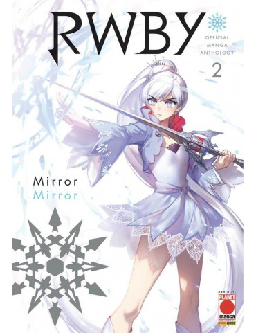 RWBY ANTHOLOGY 2 - MIRROR MIRROR