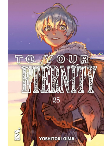 To your Eternity 25