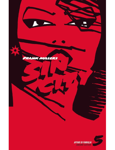 Sin city 5 - Affari di famiglia - Variant Edition