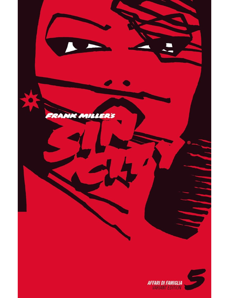 Sin city 5 - Affari di famiglia - Variant Edition