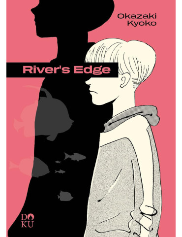 River's edge - Volume Unico -  Kyoko Okazaki