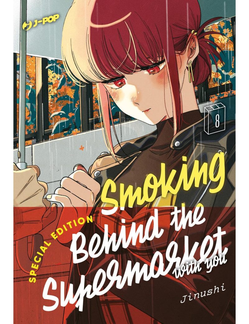 Smoking Behind The Supermarket With You 8 - Edizione Deluxe