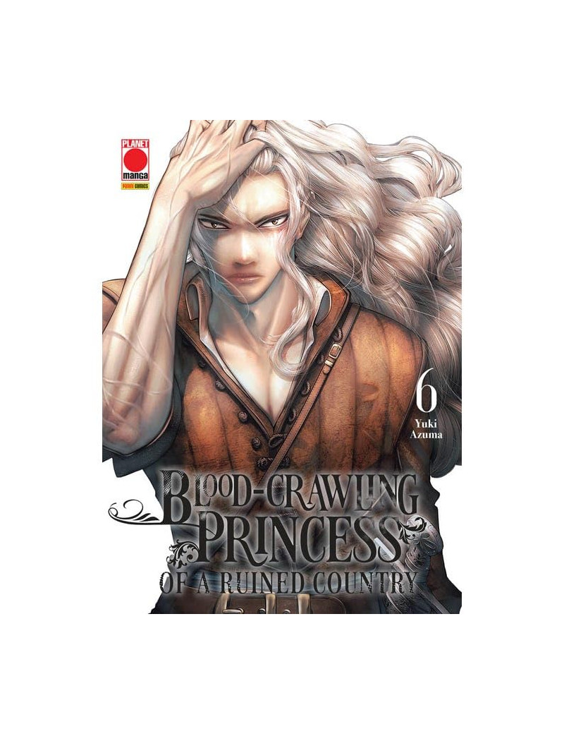 Blood-Crawling Princess of a Ruined Country 6