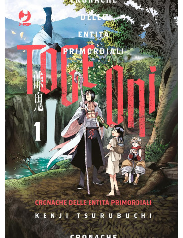Toge Oni - Cronache delle entità primordiali 1