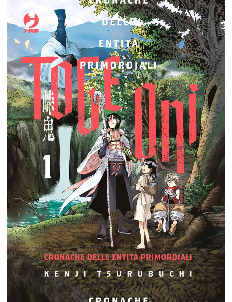 Toge Oni - Cronache delle entità primordiali 1