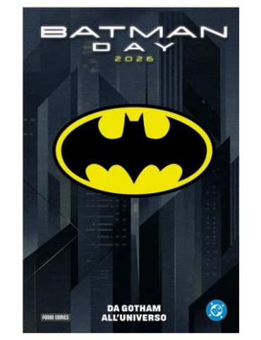 Batman Day 2026 - Da Gotham all'Universo