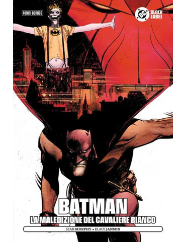 Batman: La Maledizione del Cavaliere Bianco -...