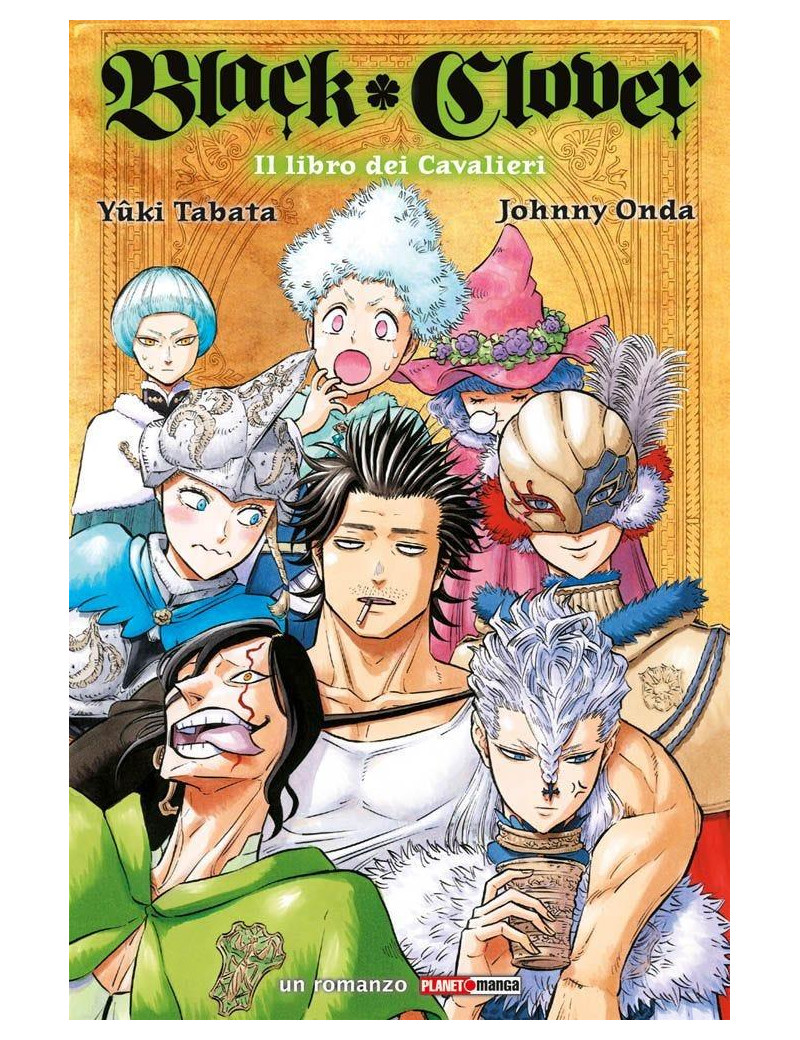 BLACK CLOVER - IL LIBRO DEI CAVALIERI