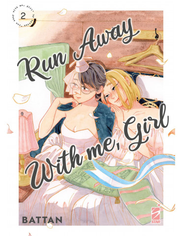 Run Away With me, Girl 2