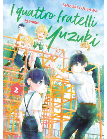 I QUATTRO FRATELLI YUZUKI 2