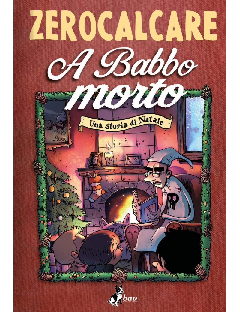 A babbo morto - Una storia di Natale - Zerocalcare