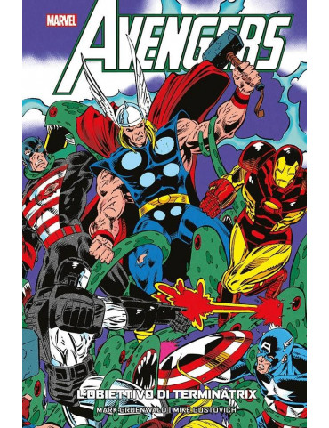 Avengers: L'Obiettivo Di Terminatrix - Marvel...