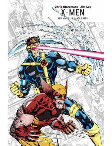 X-Men - Eroi Marvel in bianco e nero