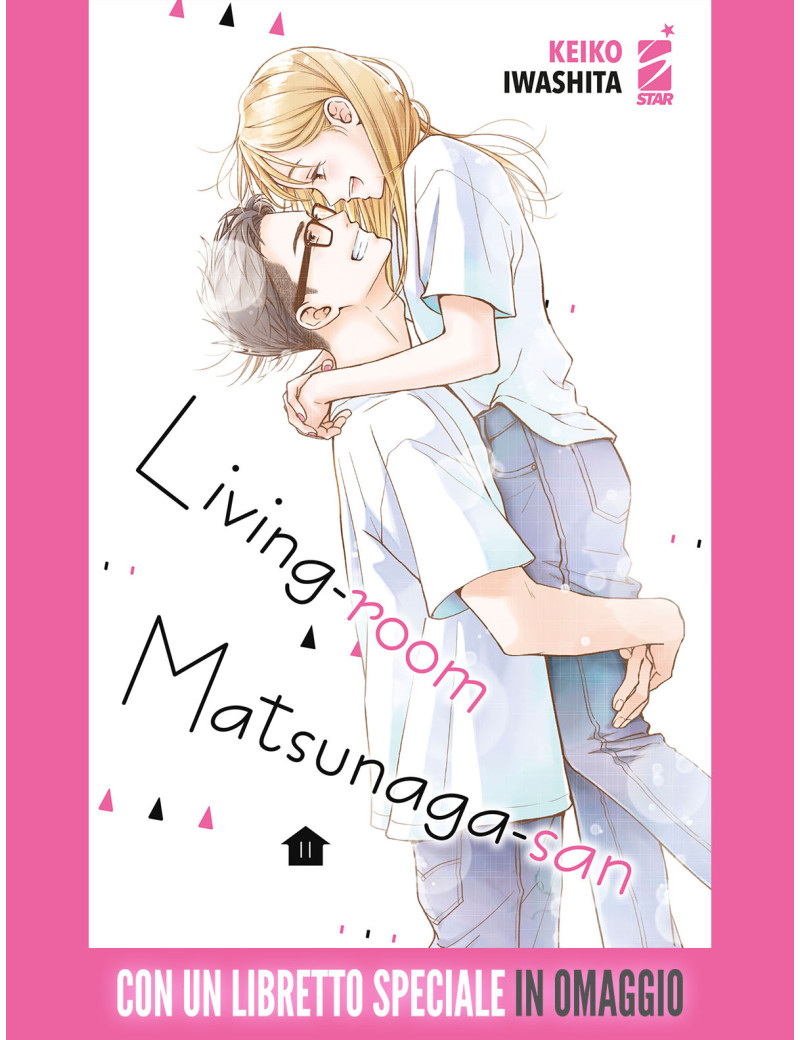 Living-room Matsunaga-san 11 con un esclusivo libretto speciale in omaggio