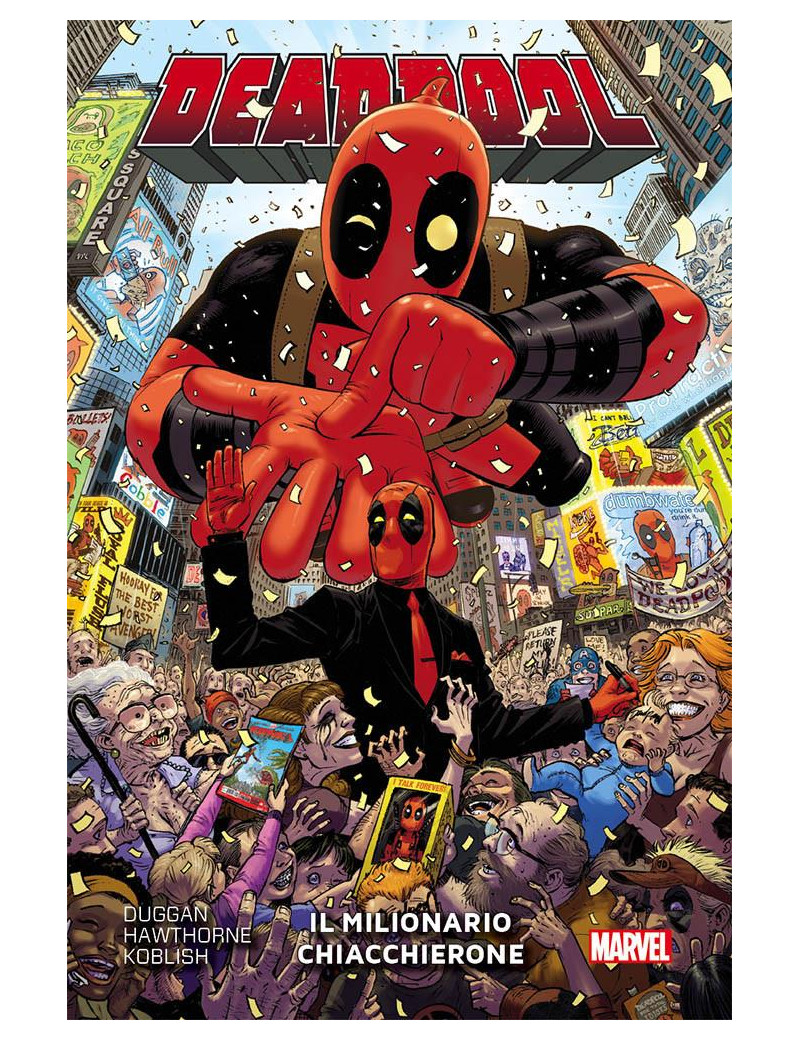Deadpool 9 - Il Milionario Chiacchierone