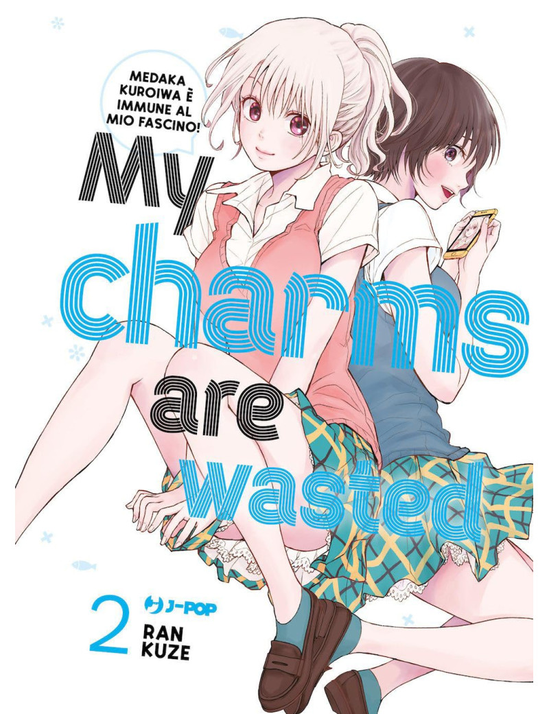 My Charms are Wasted 2